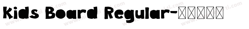 Kids Board Regular字体转换